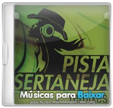 Pista Sertaneja Remix 2011 – Ja Disponivel Para Download
