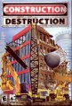 Construction Destruction